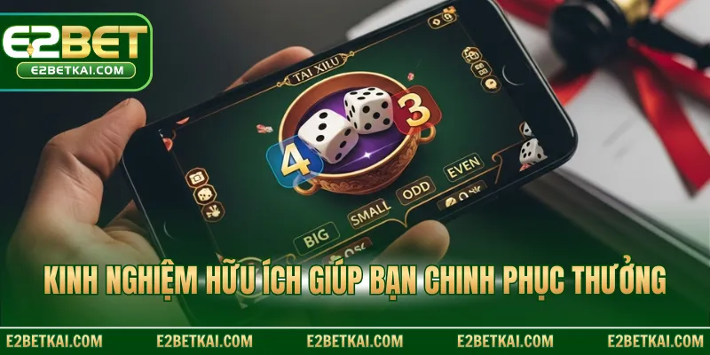 Kinh nghiệm hữu ích giúp bạn chinh phục thưởng